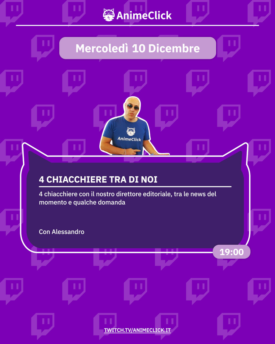 AnimeClick su Twitch: programma dall'8 al 14 dicembre AnimeClick su Twitch: programma dall'8 al 14 dicembre